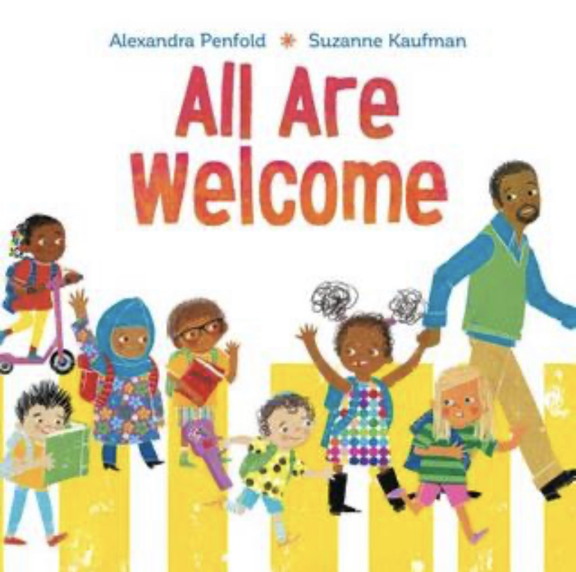 All Are Welcome by Alexandra Penfold, Suzanne Kaufman (Illustrator)