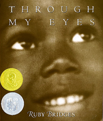 Through My Eyes by Ruby Bridges, Margo Lundell