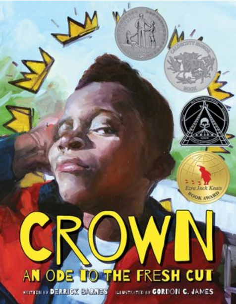 Crown: An Ode to the Fresh Cut by Derrick Barnes, Gordon C. James (Illustrator)