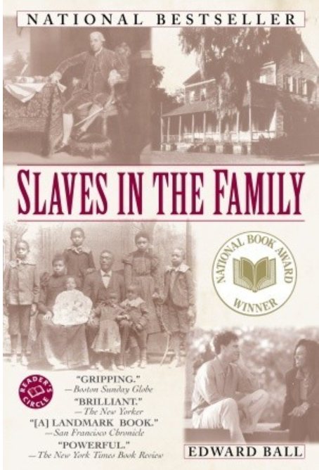 Slaves in the Family by Edward Ball