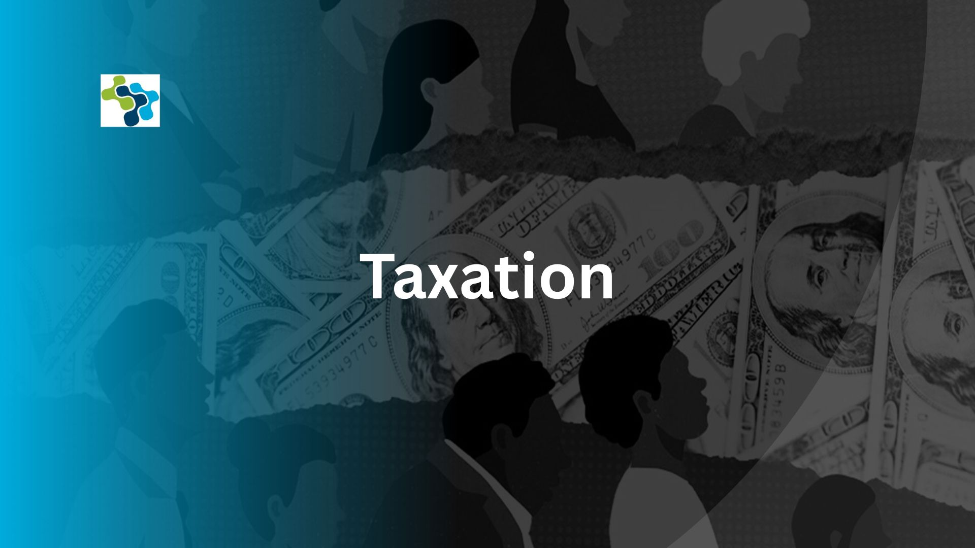 Taxation